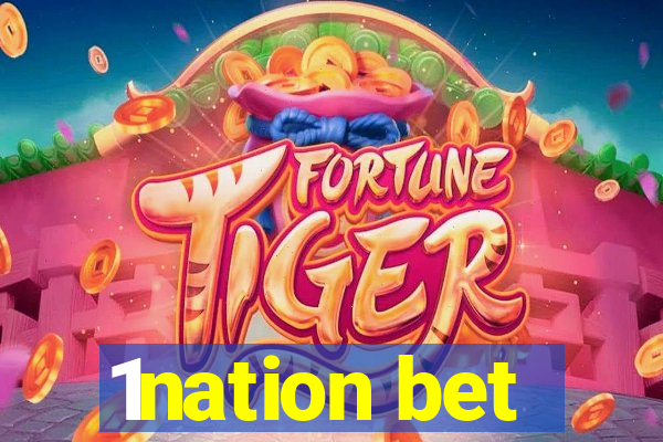 1nation bet